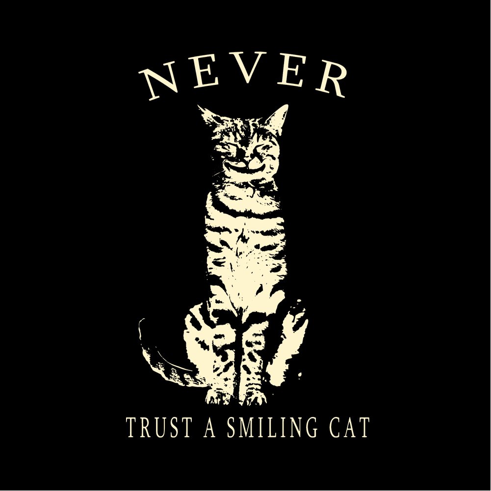 Makaya Never Trust A Smiling Cat T-Shirt Nera S Cotone