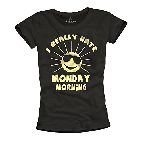 MAKAYA T-Shirt Donna I Really Hate Monday Morning maglietta nera M cotone