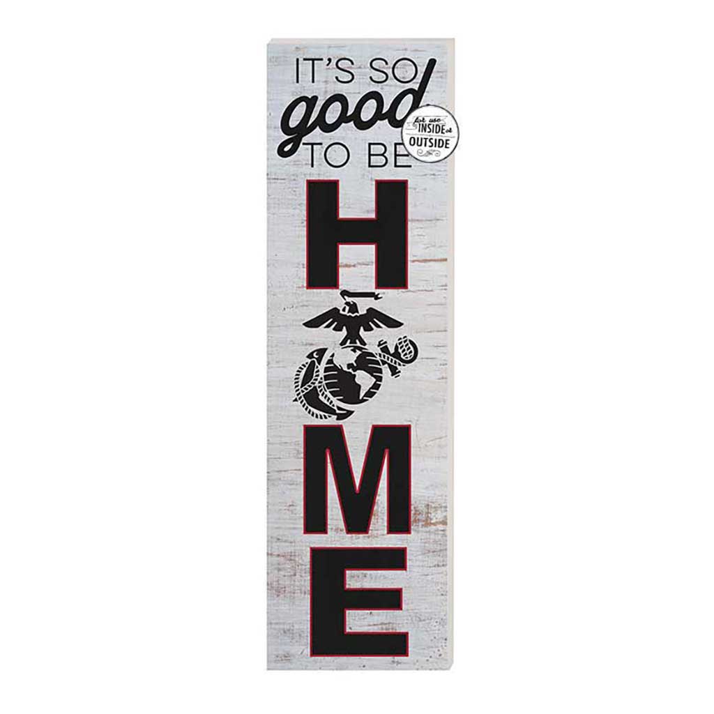 7.62 Design USMC Good To Be Home insegna 10x35 PVC