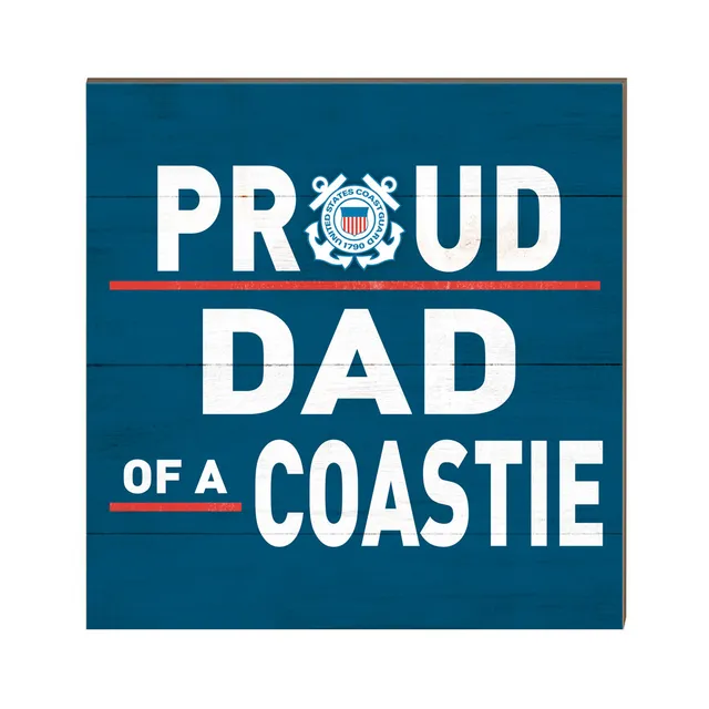 7.62 Design Coast Guard Targa Legno 25x25cm Proud Dad Blu