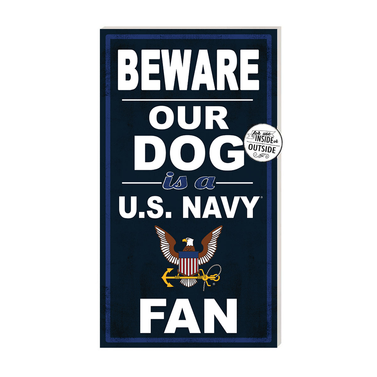 7.62 Design Navy Beware Of Dog targa PVC 11x20 pollici